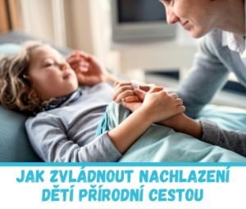 Jak zvládnout nachlazení dětí přírodní cestou